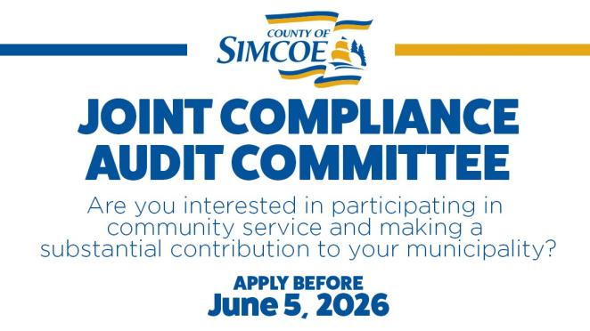 Apply by June 5 for Simcoe County's Joint Compliance Audit Committee