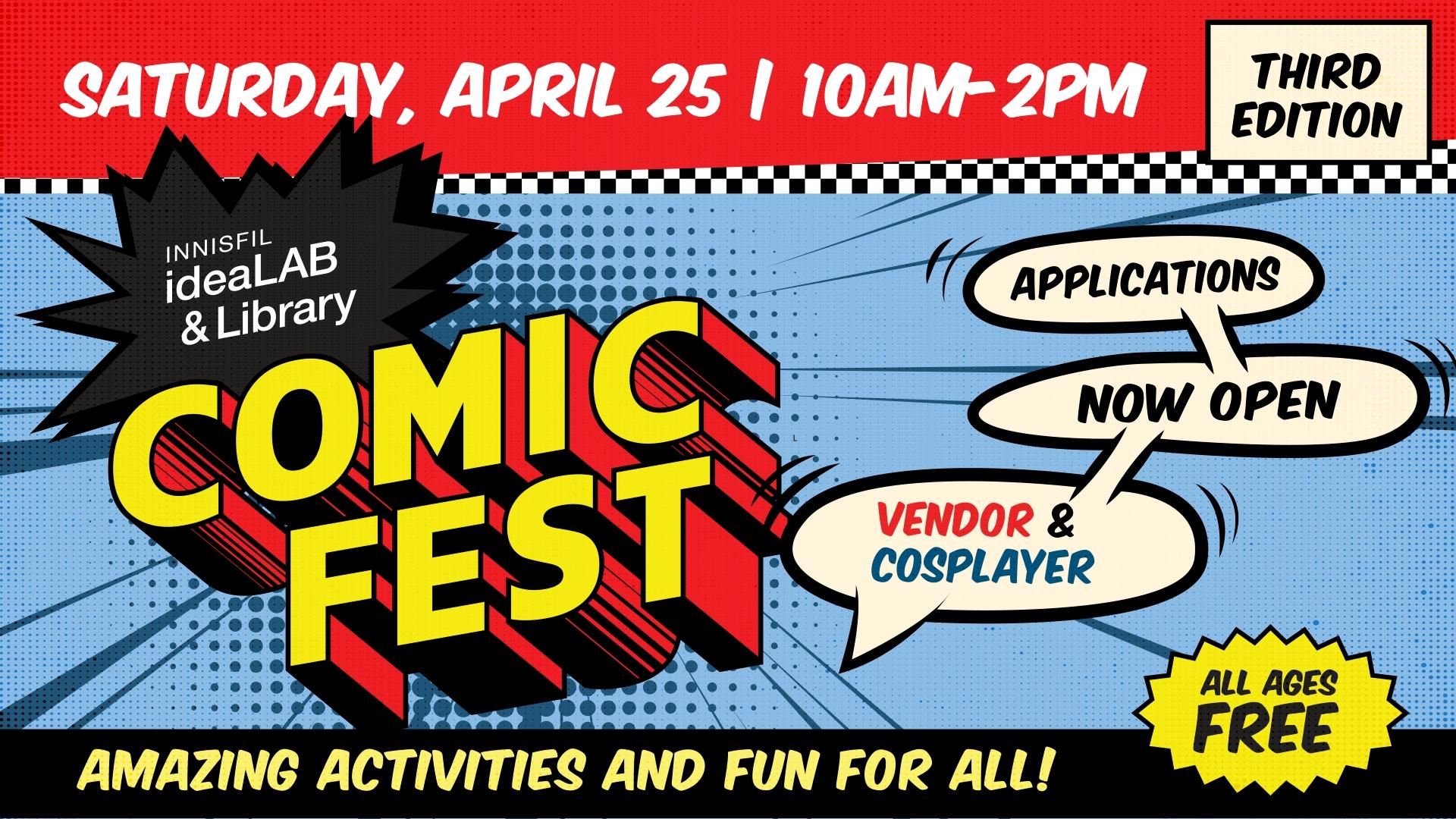 ComicFEST on April 25 from 10 to 2 at the Library
