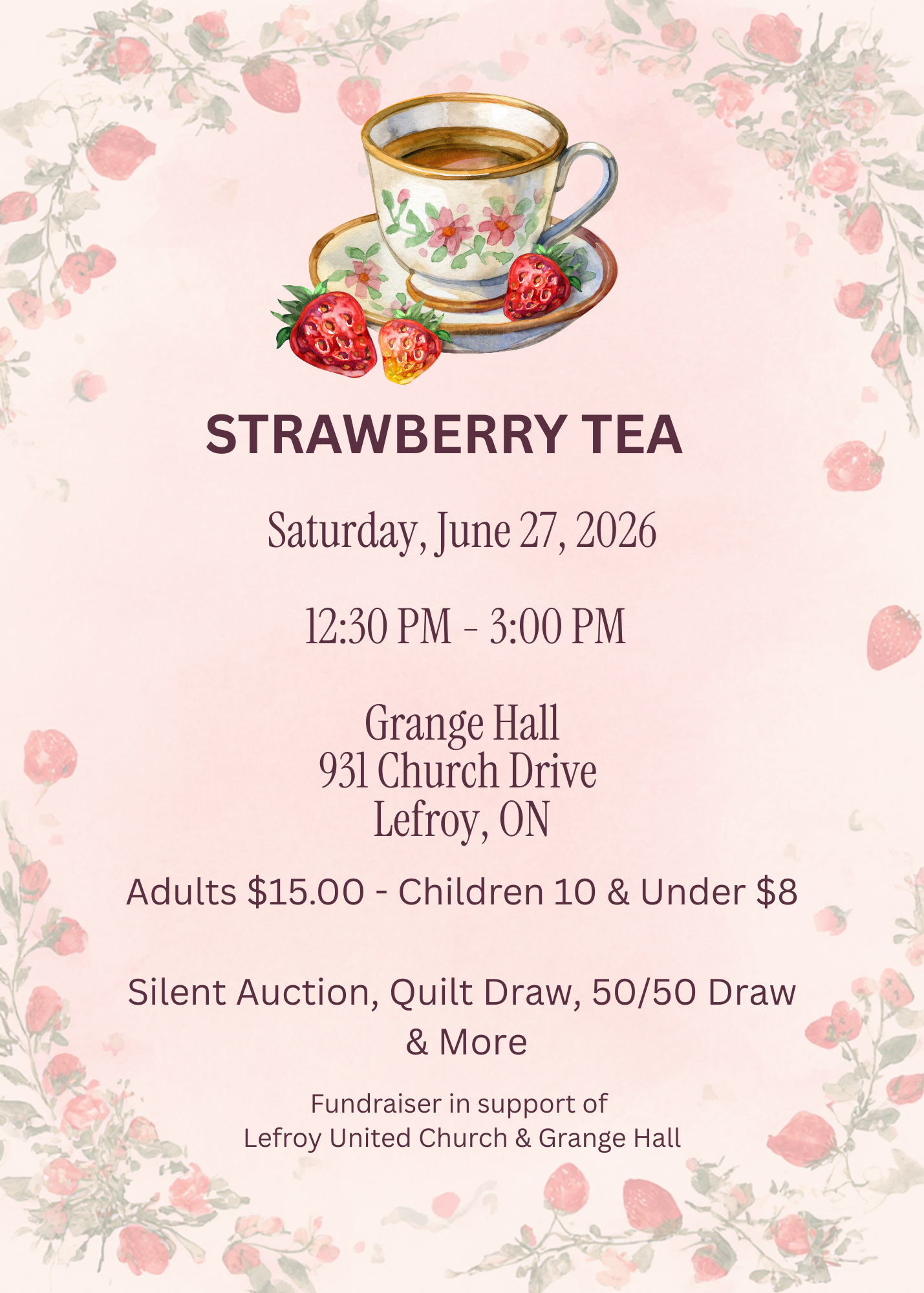 Strawberry Tea on June 27 from 12:30 to 3 pm at Grange Hall