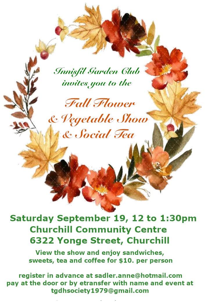 Fall flower show at Churchill Centre from noon to 1:30 on September 19